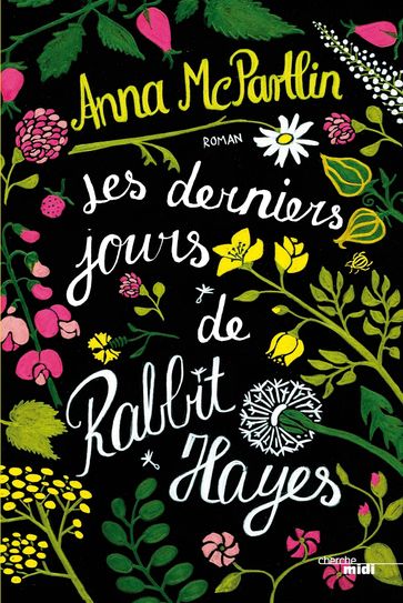 Les derniers jours de Rabbit Hayes (Extrait gratuit) - Anna McPartlin