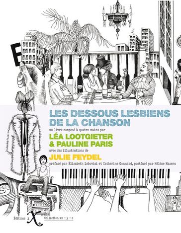 Les dessous lesbiens de la chanson - Léa Lootgieter - PAULINE PARIS