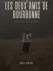 Les deux amis de Bourbonne et autres contes