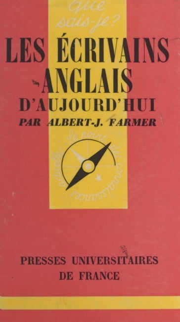 Les écrivains anglais d'aujourd'hui - Albert-J. Farmer - Paul Angoulvent