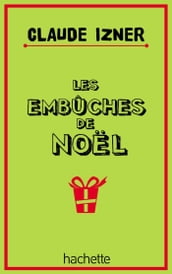 Les embûches de noël