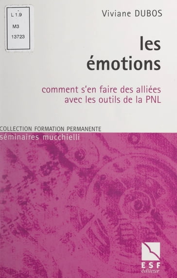 Les émotions - Lionel Bellenger - Viviane Dubos