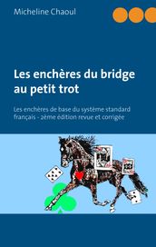 Les enchères du bridge au petit trot