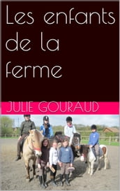 Les enfants de la ferme