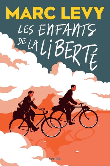 Les enfants de la liberté - Marc Levy