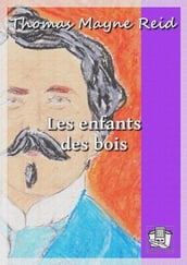 Les enfants des bois