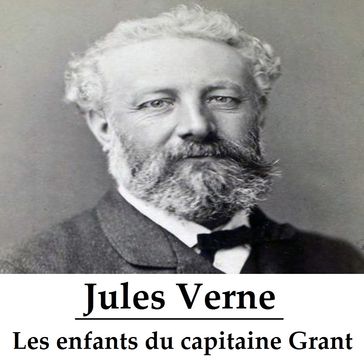 Les enfants du capitaine Grant - Verne Jules