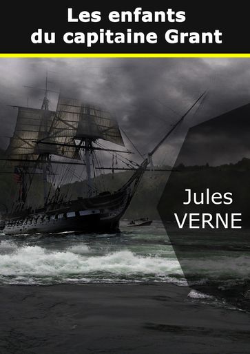 Les enfants du capitaine Grant - Verne Jules