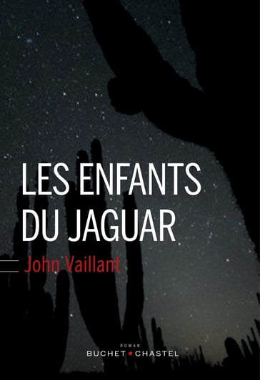 Les enfants du jaguar - John Vaillant
