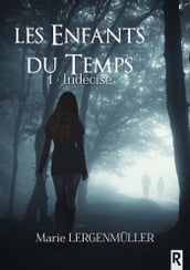 Les enfants du temps, Tome 1