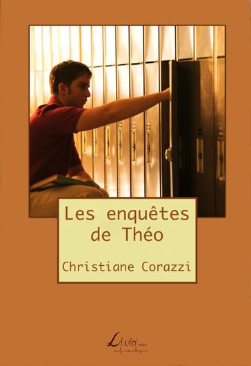 Les enquêtes de Théo - Christiane Corazzi