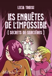 Les enquêtes de l impossible - Secrets de sorcières