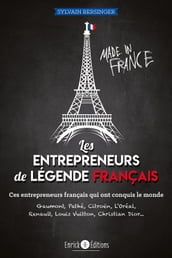 Les entrepreneurs de légende français