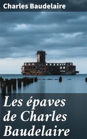 Les épaves de Charles Baudelaire