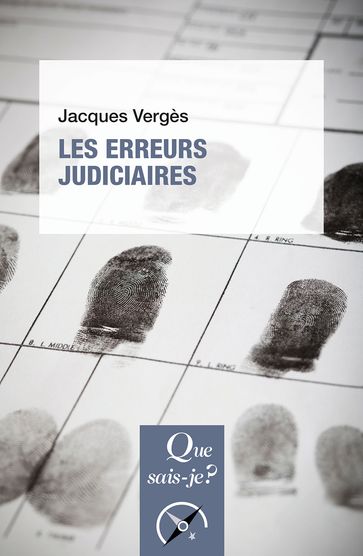 Les erreurs judiciaires - Jacques Vergès