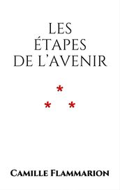 Les étapes de l avenir