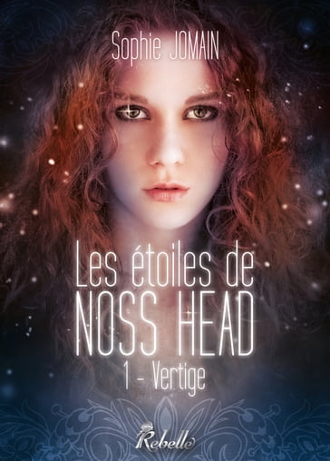 Les étoiles de Noss Head, Tome 1 - Sophie Jomain