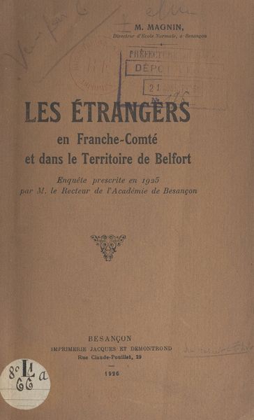 Les étrangers en Franche-Comté et dans le Territoire de Belfort - Numa Magnin