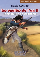 Les exaltés de l an II