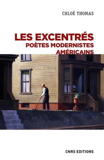 Les excentrés - Poètes modernistes Américains - Chloé Thomas