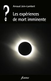 Les expériences de mort imminente