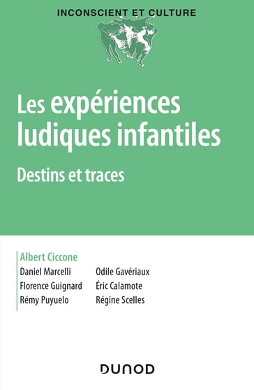 Les expériences ludiques infantiles - Albert Ciccone