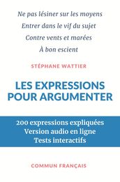 Les expressions pour argumenter