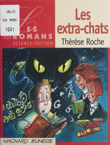 Les extra-chats - Thérèse Roche