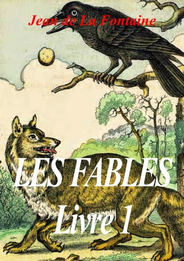 Les fables de La Fontaine - Jean De La Fontaine