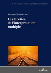 Les facettes de l interprétation multiple