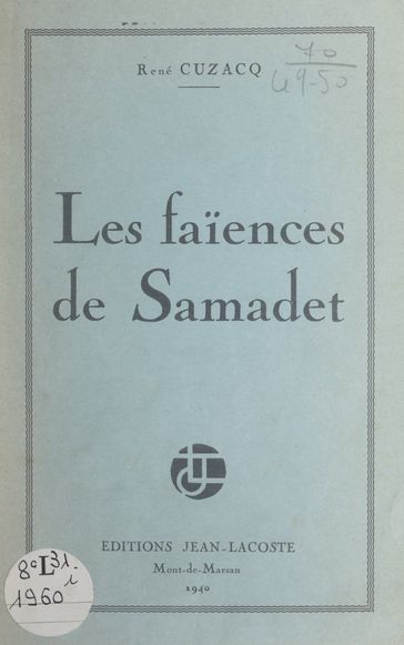 Les faïences de Samadet - René Cuzacq