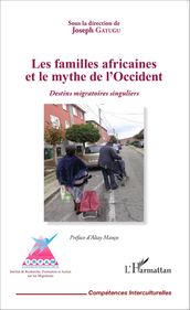 Les familles africaines et le mythe de l Occident