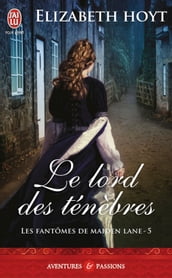 Les fantômes de Maiden Lane (Tome 5) - Le lord des ténèbres