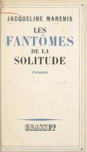 Les fantômes de la solitude