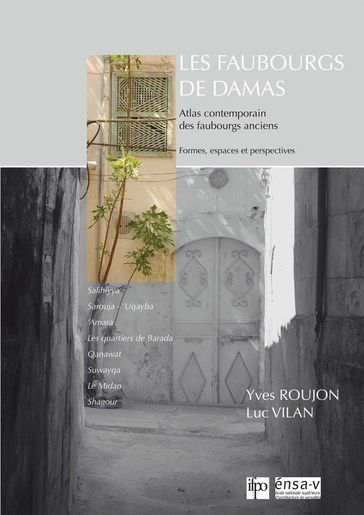 Les faubourgs de Damas - Yves Roujon - Luc Vilan