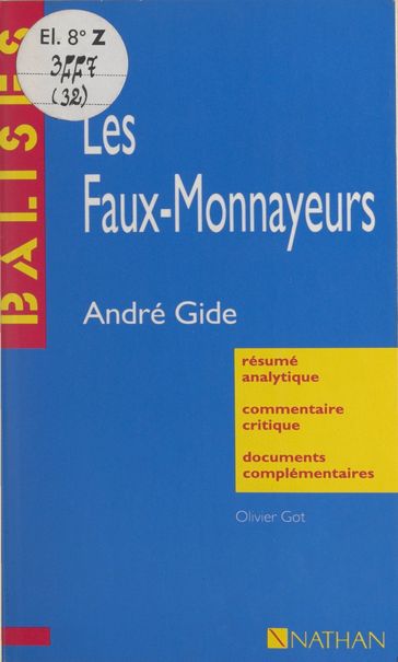 Les faux-monnayeurs - Mitterand Henri - Olivier Got