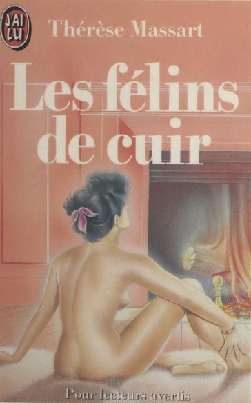 Les félins de cuir - Thérèse Massart