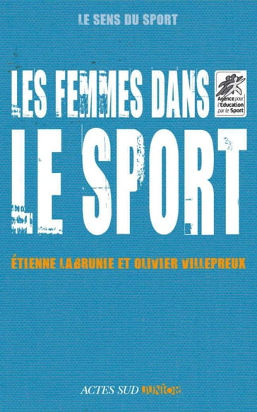 Les femmes dans le sport - Etienne Labrunie - Olivier Villepreux
