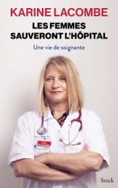 Les femmes sauveront l hôpital