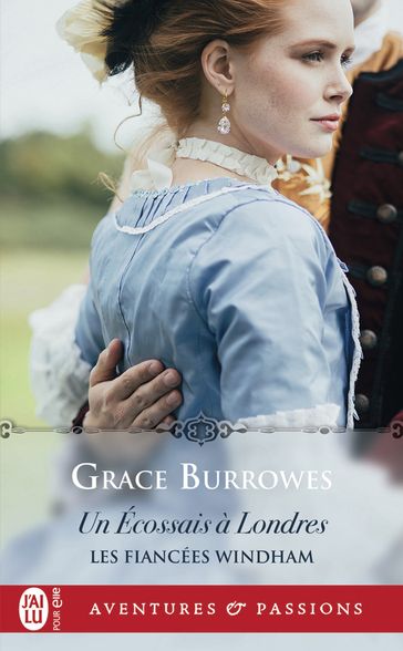 Les fiancées Windham (Tome 2) - Un Écossais à Londres - Grace Burrowes