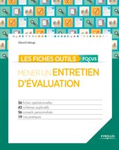 Les fiches outils focus - Mener un entretien d évaluation