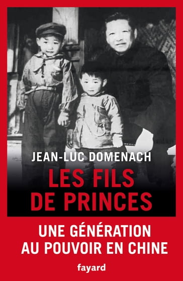 Les fils de princes - Jean-Luc Domenach