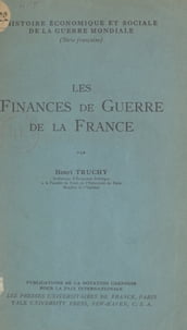 Les finances de guerre de la France
