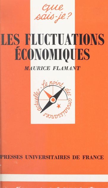 Les fluctuations économiques - Maurice Flamant - Paul Angoulvent