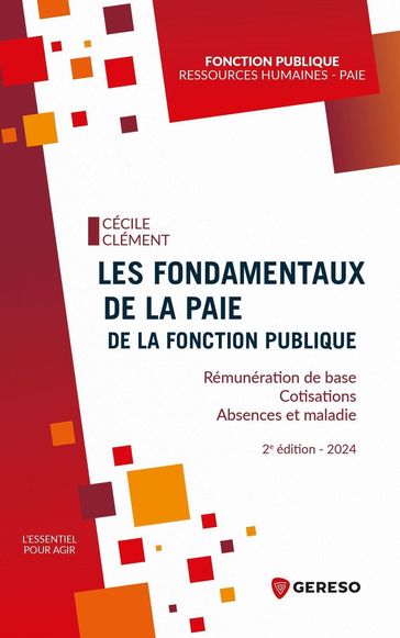 Les fondamentaux de la paie de la fonction publique - Cécile CLÉMENT