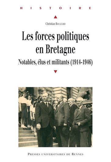 Les forces politiques en Bretagne - Christian Bougeard