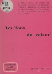 Les fous du volant