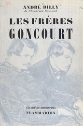 Les frères Goncourt