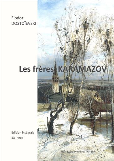 Les frères KARAMAZOV - Fedor Michajlovic Dostoevskij