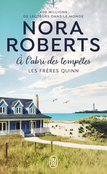 Les frères Quinn (Tome 3) - À l'abri des tempêtes - Nora Roberts